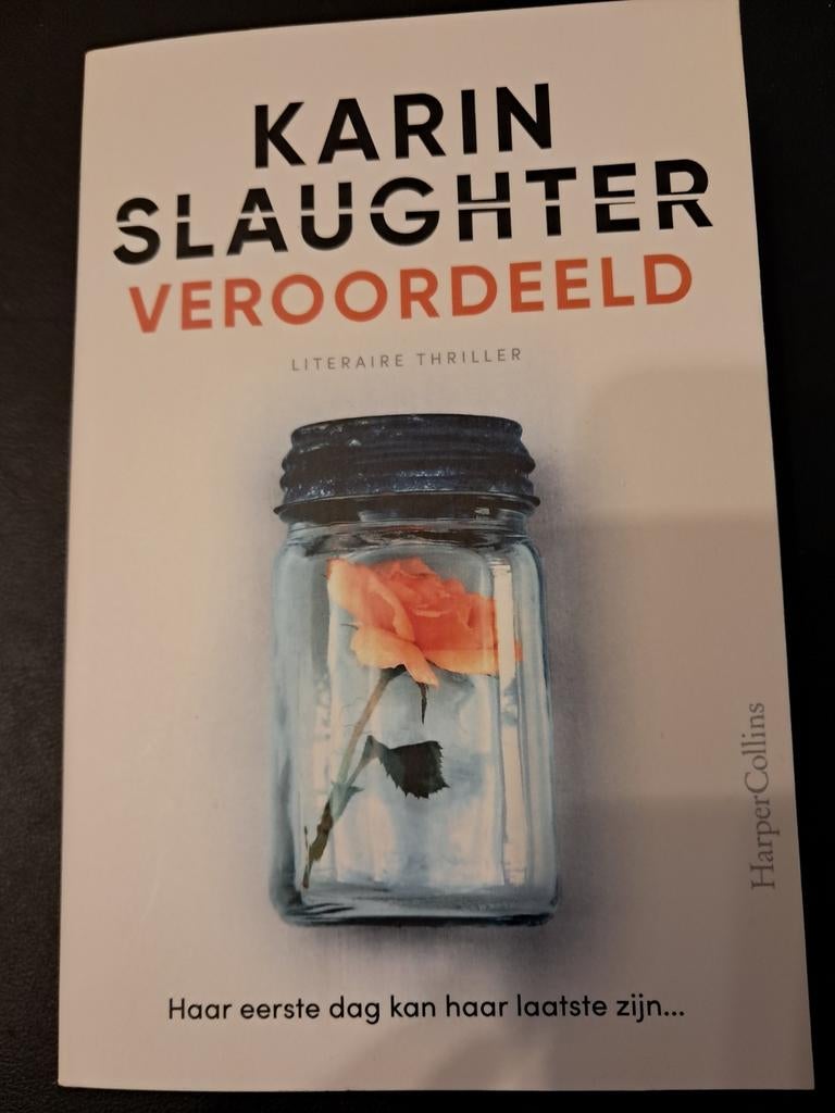 Karin Slaughter - Veroordeeld - nieuw, Ophalen of Verzenden, Karin Slaughter