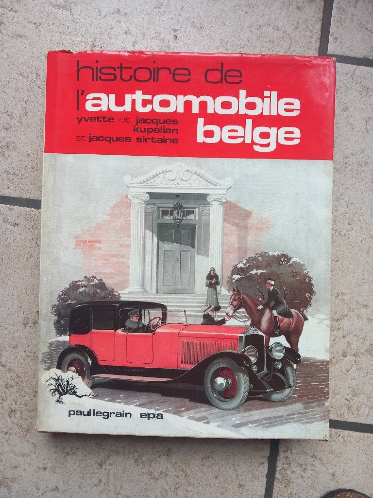 Histoire de l'automobile belge, Livres, Enlèvement ou Envoi, Utilisé, Général