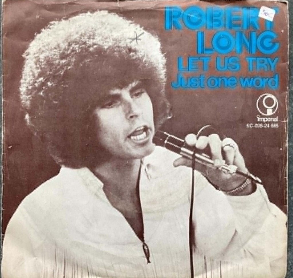 Robert Long "Let Us Try", CD & DVD, Vinyles Singles, Enlèvement ou Envoi, Single, Autres genres, 1970 - 1979
