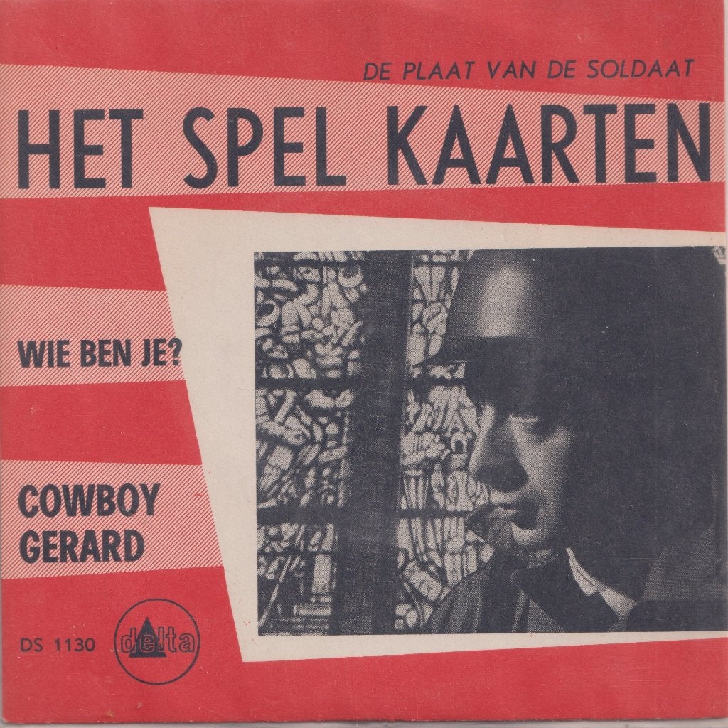 Cowboy Gerard – Het spel kaarten / Wie ben je?  - Single, Gebruikt, 7 inch, Single, Ophalen of Verzenden