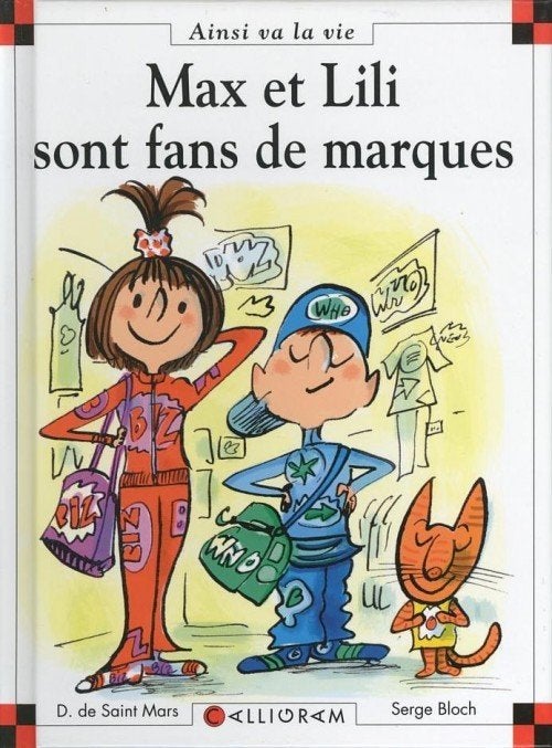 Ainsi va la vie – Max et Lili sont fans de marques T85 EO, Boeken, 5 of 6 jaar, Fictie algemeen, Jongen of Meisje, Nieuw