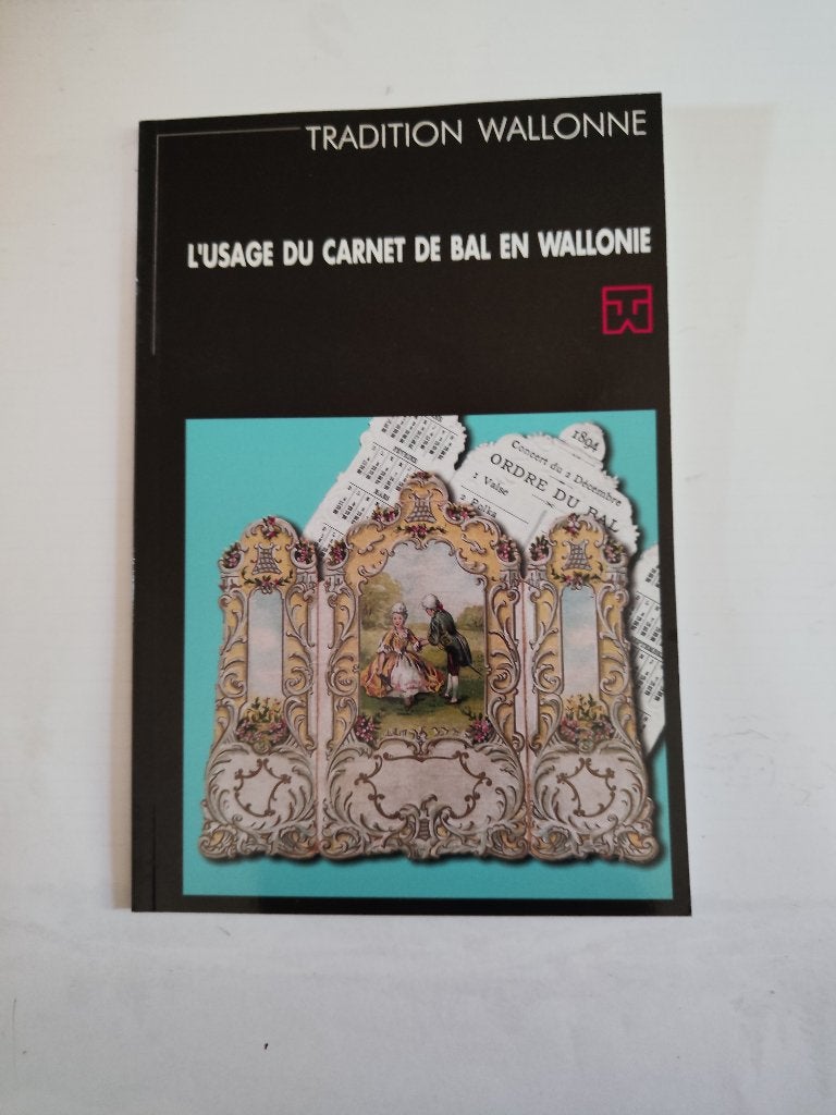 L'usage du carnet de bal en Wallonie. Roger Hourant., Roger Hourant, Maatschappij en Samenleving, Ophalen of Verzenden, Zo goed als nieuw