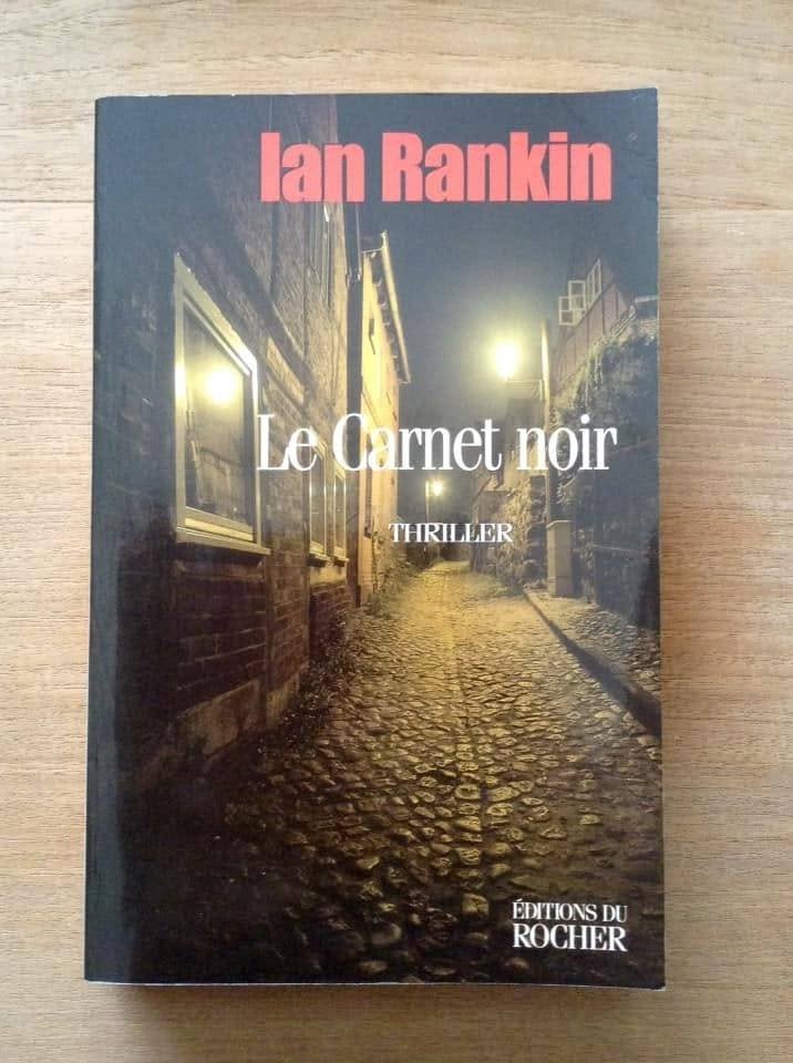 Boek „The Black Notebook” - Ian Rankin (Éditions du Rocher), Boeken, Ophalen of Verzenden, Ian Rankin.