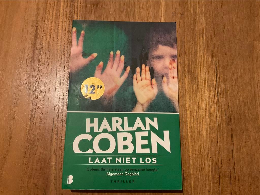 Harlan Coben Laat niet los, Livres, Enlèvement, Comme neuf