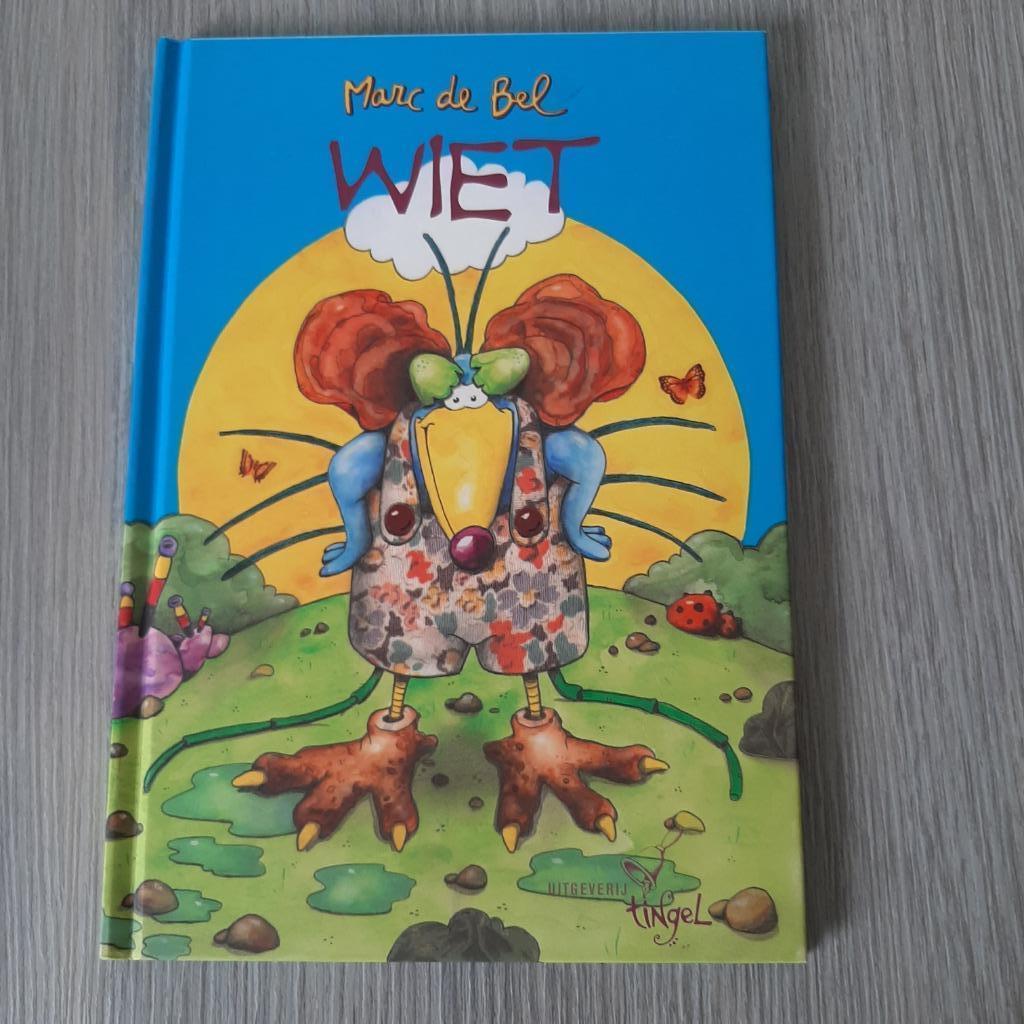 Marc de Bel - Wiet, Enlèvement ou Envoi, Marc de Bel, Fiction général, Comme neuf