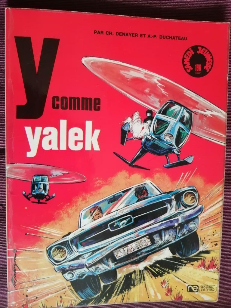 Yalek tome 1. Y comme Yalek - édition 1974, Envoi