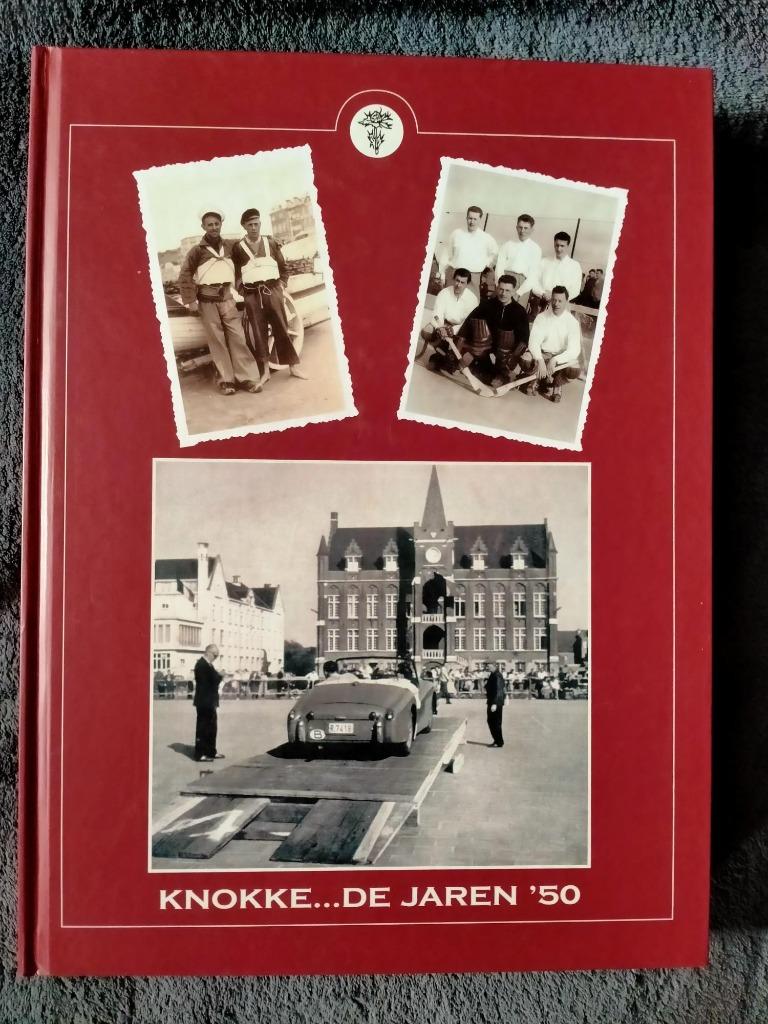 Knokke...de jaren '50. Getekend door beide auteurs, Livres, Histoire & Politique, Enlèvement ou Envoi