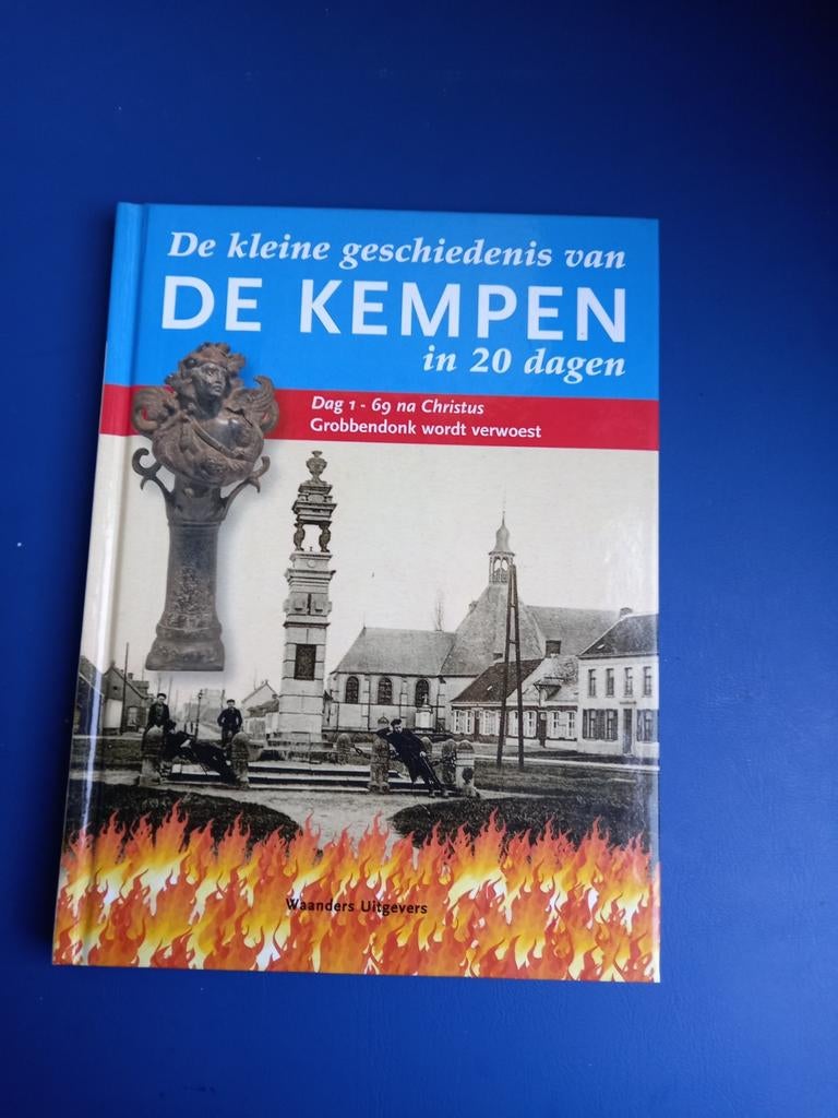 De kleine geschiedenis van de Kempen in 20 dagen, Boeken, Geschiedenis | Nationaal, Ophalen of Verzenden, Zo goed als nieuw