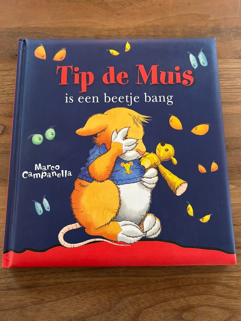 Boek Tip de muis is een beetje bang, Ophalen of Verzenden, Zo goed als nieuw