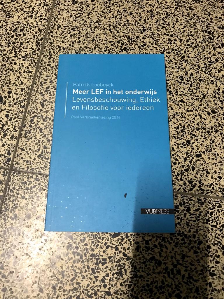 Meer LEF in het onderwijs - Levensbeschouwing en filosofie, Boeken, Filosofie, Gelezen, Ophalen of Verzenden, Wijsbegeerte of Ethiek