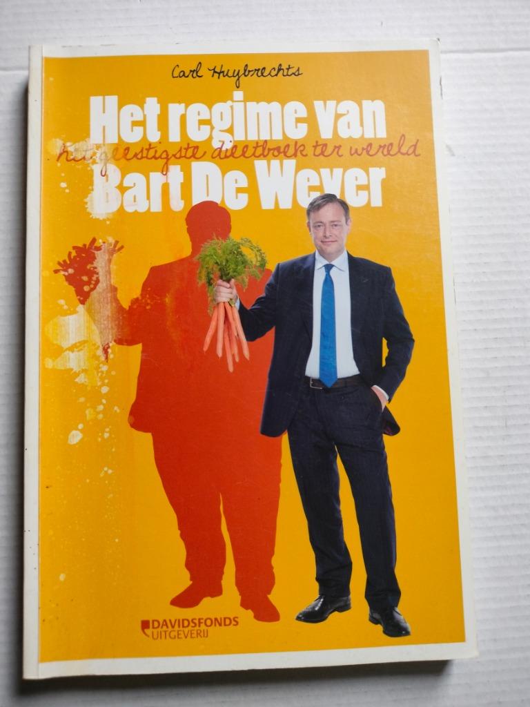 Dieetboek Het regime van Bart De Wever - Carl Huybrechts, Enlèvement ou Envoi, Utilisé, Carl Huybrechts, Politique