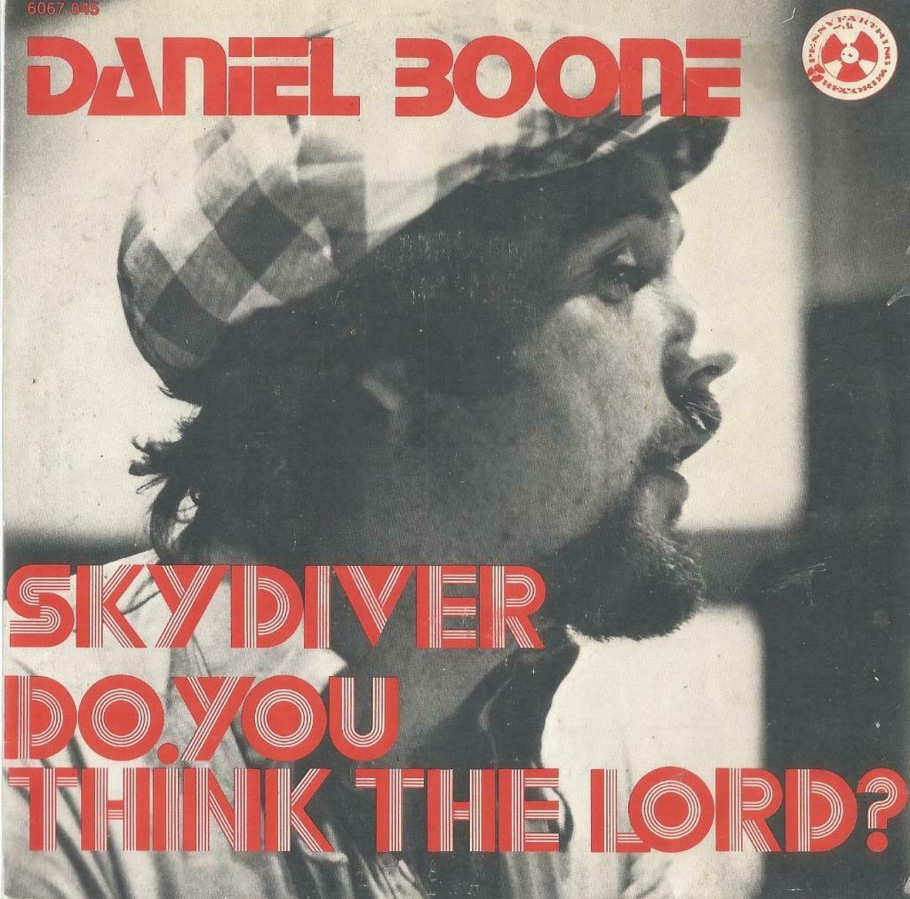 Daniel Boone - Skydiver /  Do you think the Lord? – Single, Ophalen of Verzenden, Gebruikt, Pop