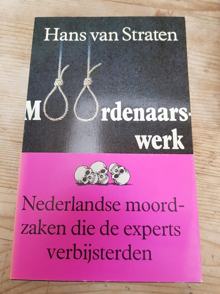 Moordenaarswerk Hans van Straten 2e herziene druk, Enlèvement ou Envoi, Comme neuf