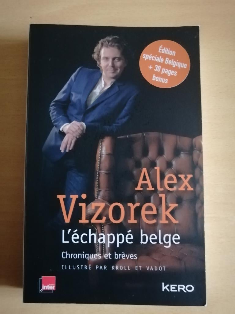L'échappé belge d'Alex Vizorek, Enlèvement ou Envoi