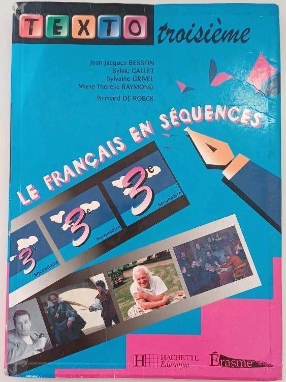 Texto troisième. Le français en séquences, Français, Besson J.-J., Enlèvement, Utilisé