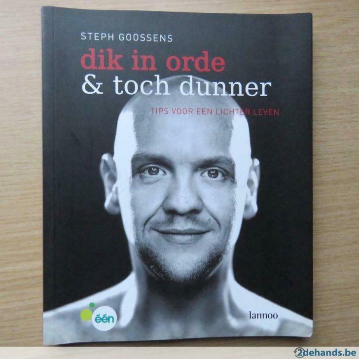 Steph Goossens - Dik in orde & toch dunner (Uitgave: 2008), Boeken, Verzenden, Nieuw