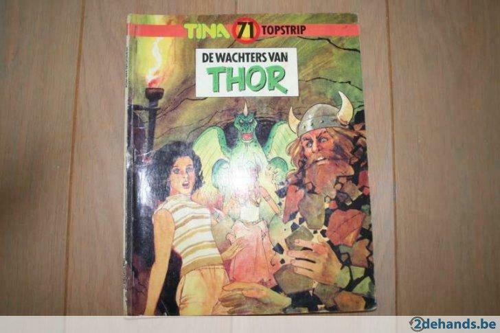 Tina - De wachters van Thor - eerste druk 1985, Boeken, Ophalen of Verzenden, Gelezen