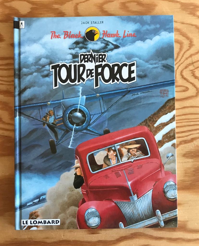 The BLACK HAWK LINE     Stalner     EO TBE, Livres, BD, Enlèvement ou Envoi