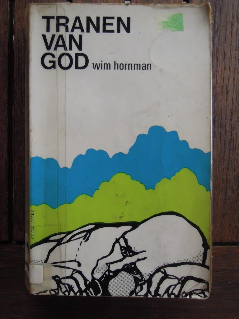 Tranen van God van Wim Hornman, Boeken, Ophalen of Verzenden, Gelezen, Hornman Wim