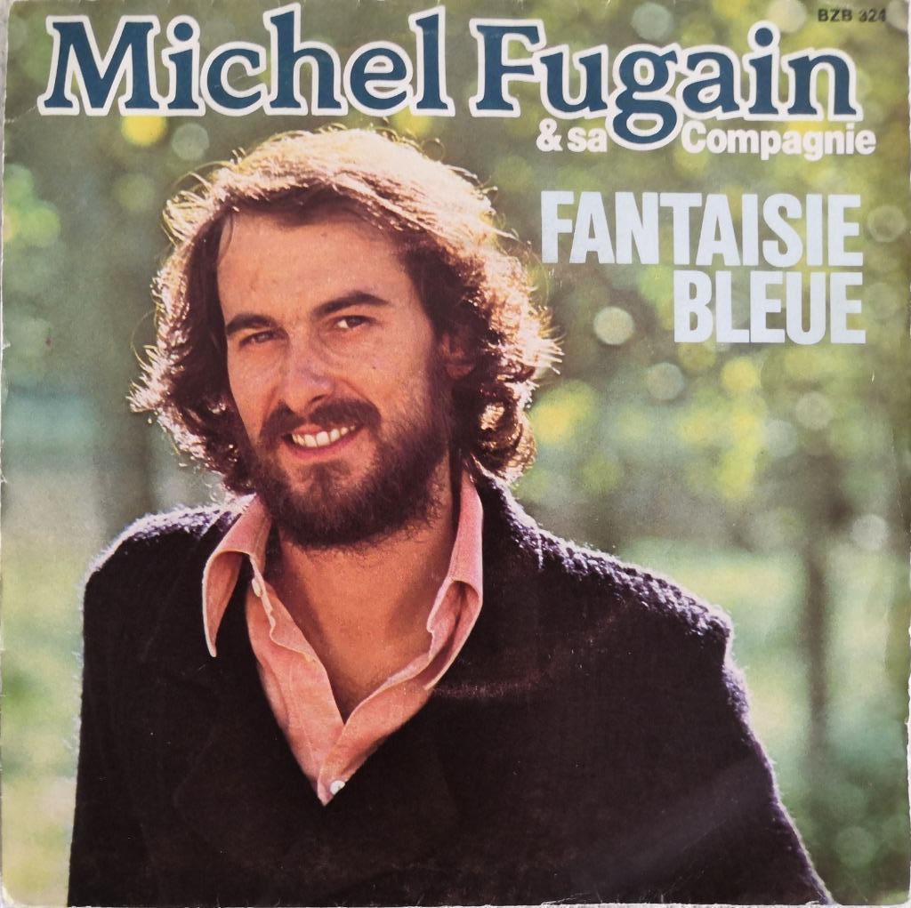 MICHEL FUGAIN - Fantaisie bleue (single), CD & DVD, Enlèvement ou Envoi, Utilisé, Pop