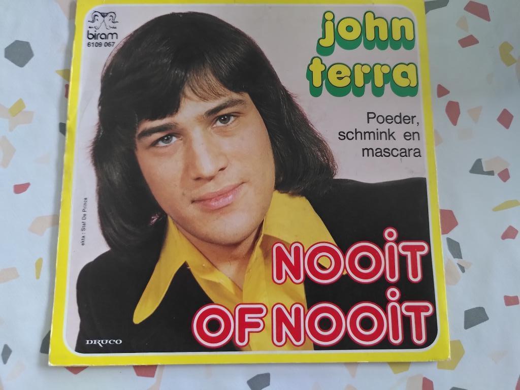 45T JOHN TERRA--NOOIT OF NOOIT--, Enlèvement ou Envoi, Utilisé, En néerlandais