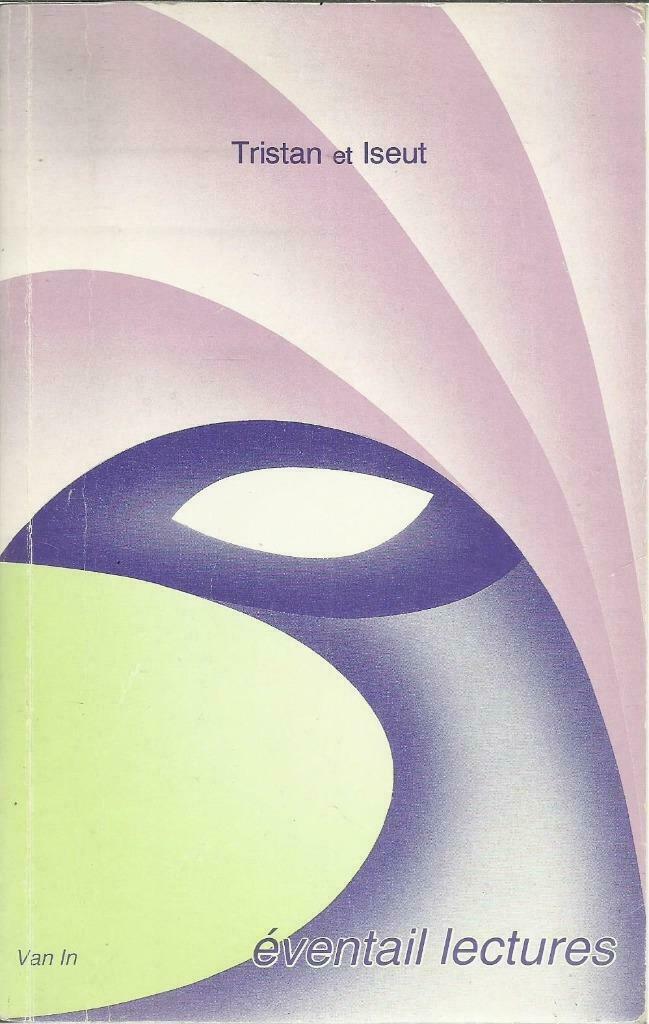 TRISTAN ET ISEUT - ÉVENTAIL LECTURES VAN IN, Boeken, Ophalen of Verzenden, Gelezen, België