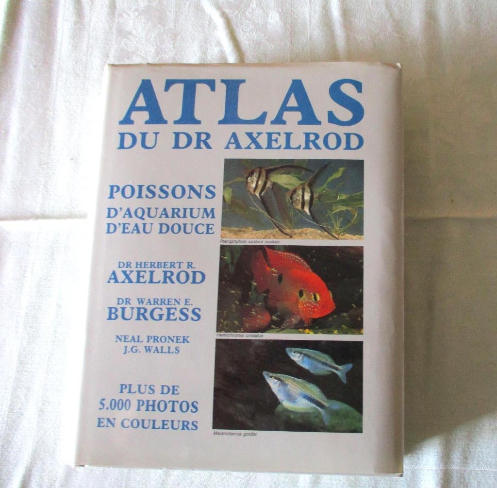 Atlas du Dr Herbert Axelrod, Boeken, Dieren en Huisdieren, Ophalen of Verzenden, Zo goed als nieuw, Axelrod, Vissen