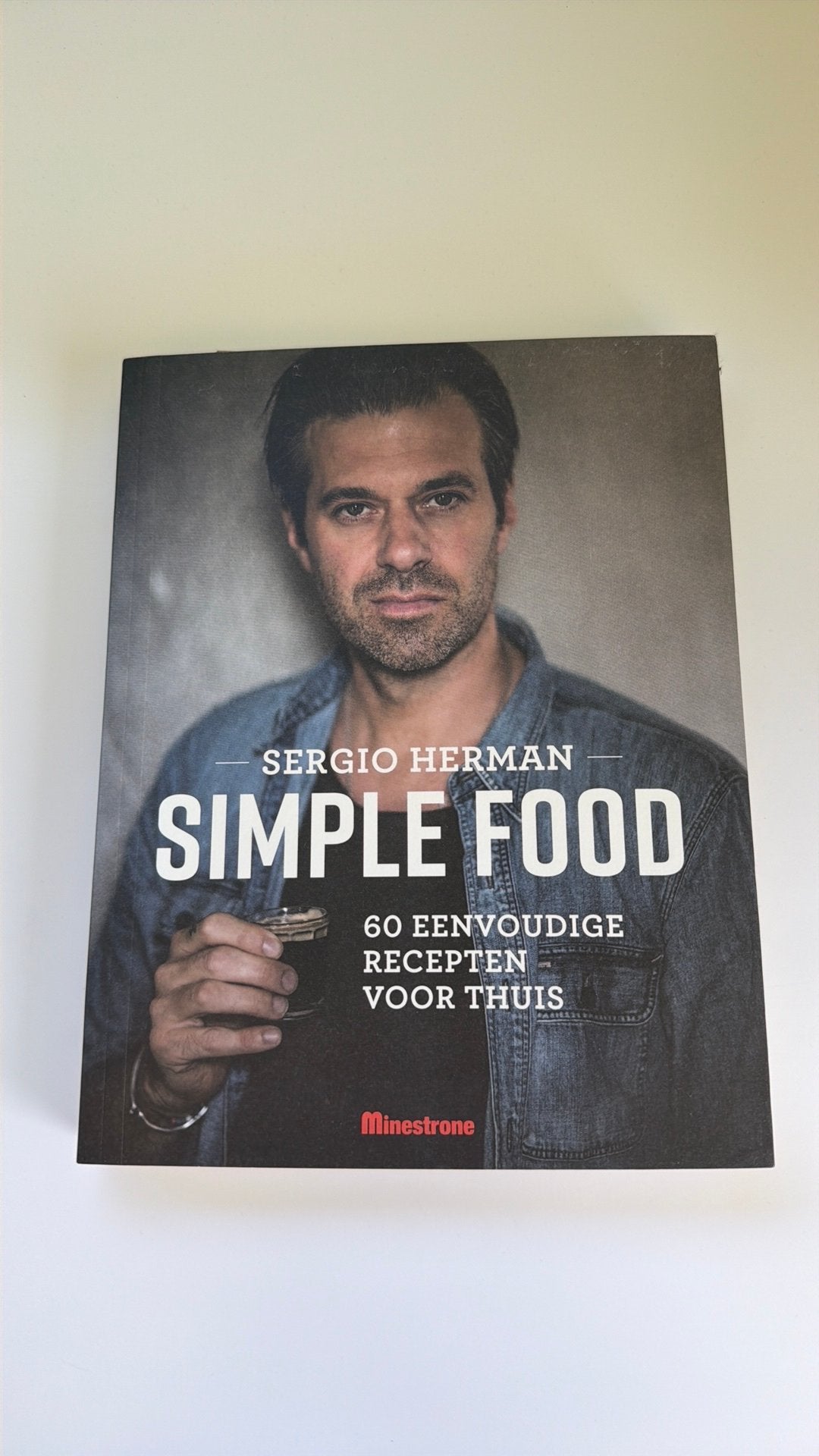 Sergio Herman - Cuisine simple, Livres, Enlèvement ou Envoi, Sergio Herman; Johan Cuypers; Mara Grimm