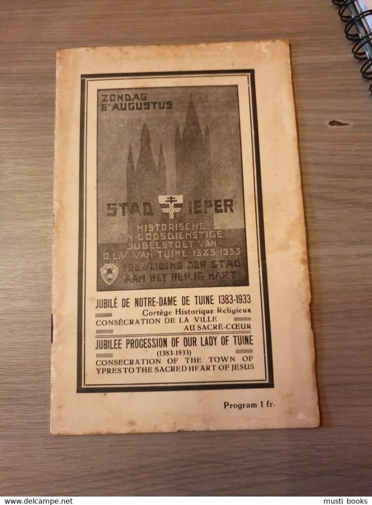 IEPER Stad Ieper. Historische jubelstoet van O.L.V. van..., Ophalen of Verzenden, Gelezen