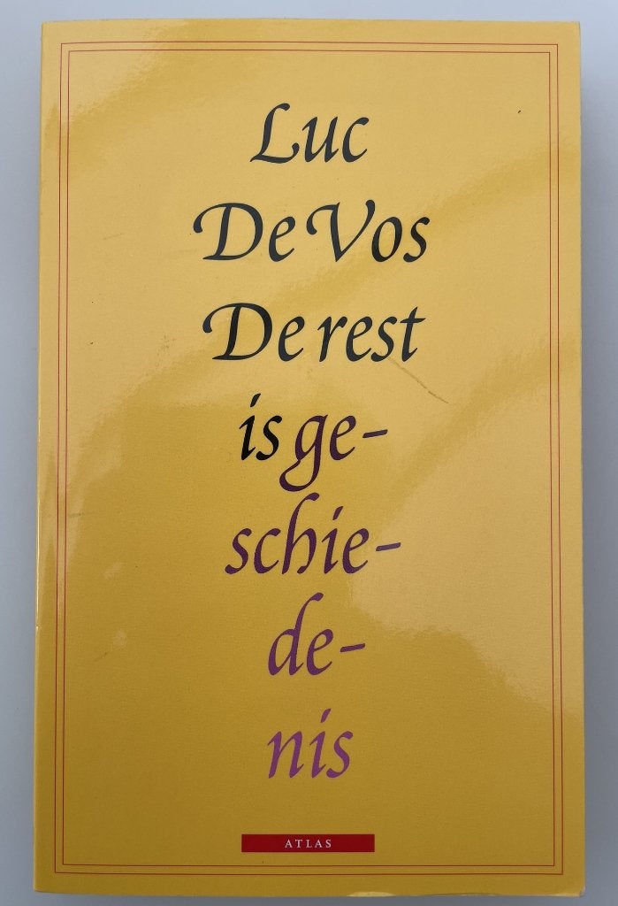 De rest is geschiedenis, Ophalen of Verzenden