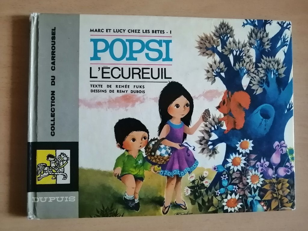 Collection du Carrousel : Popsi l'écureuil 1968, Livres, Enlèvement ou Envoi