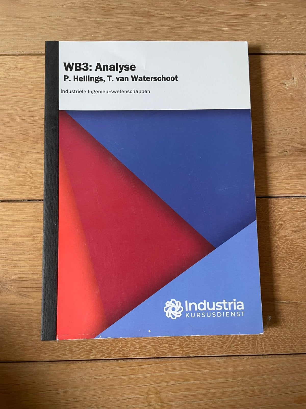 WB3: analyse - Industriële wetenschappen, Boeken, Ophalen of Verzenden, Zo goed als nieuw