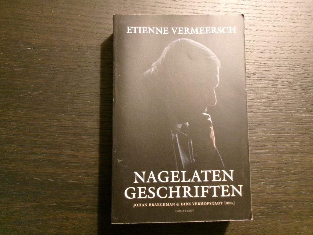 Etienne Vermeersch  -Nagelaten geschriften-, Boeken, Ophalen of Verzenden