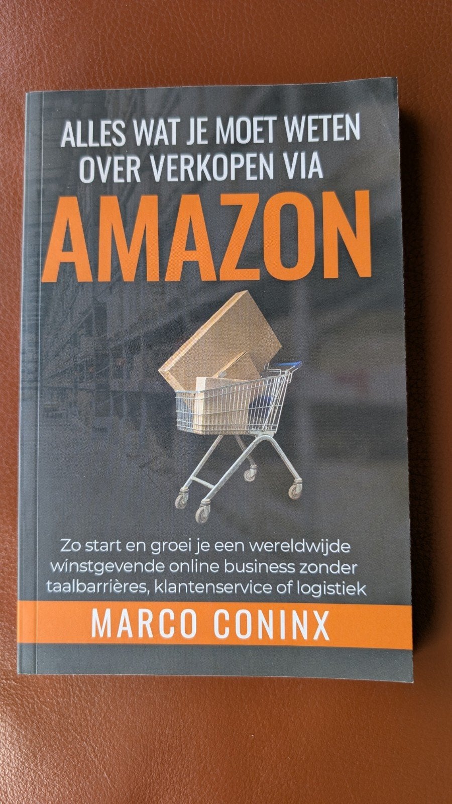Alles wat je moet weten over verkopen via Amazon, Ophalen of Verzenden, Marco Coninx