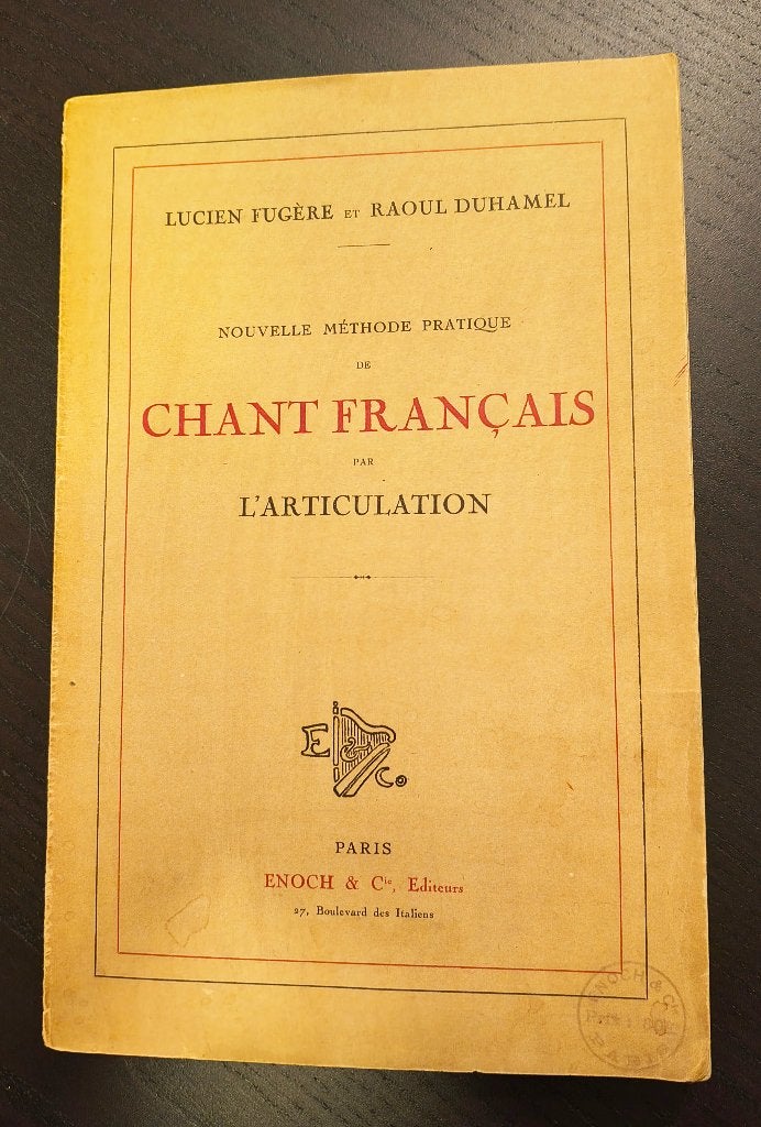 Chant Français: Methode Pratique door Fugère & Duhamel, 1929, Gelezen, Instrument, Ophalen of Verzenden, Lucien Fugère