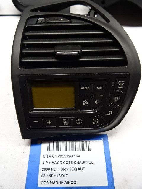 PANNEAU DE COMMANDE CLIMATISATION C4 Picasso (UD / UE / UF), Citroën, Mevr. I. Hauben, Utilisé, Rue de l'Espoir 34 34
4030  GRIVEGNÉE, BE
