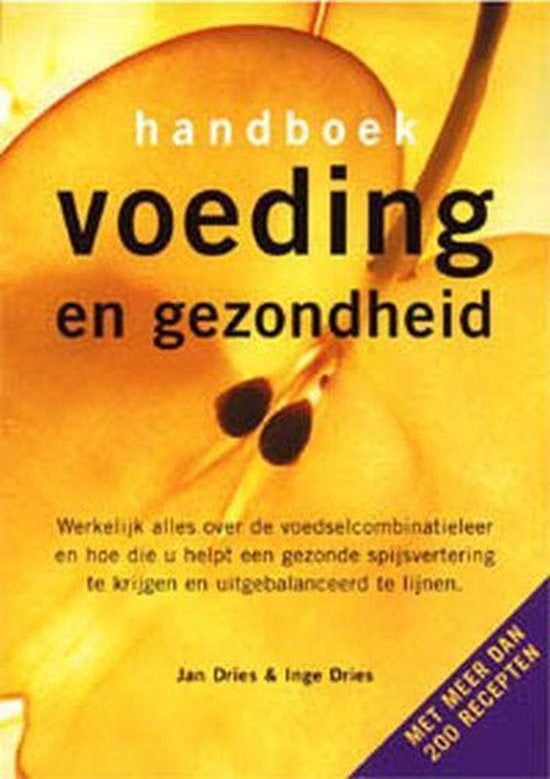 boek: handboek voeding en gezondheid/Dries Jan en Inge, Boeken, Gezondheid, Dieet en Voeding, Ophalen of Verzenden, Zo goed als nieuw