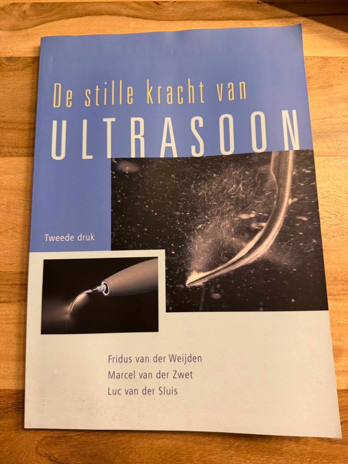 De stille kracht van ultrasoon (opleiding mondzorg), Ophalen of Verzenden, Gelezen, Hogeschool