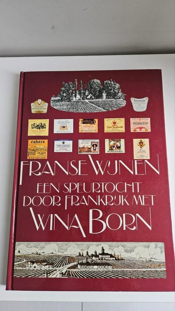 Boek  Franse wijnen Wina Born, Ophalen of Verzenden