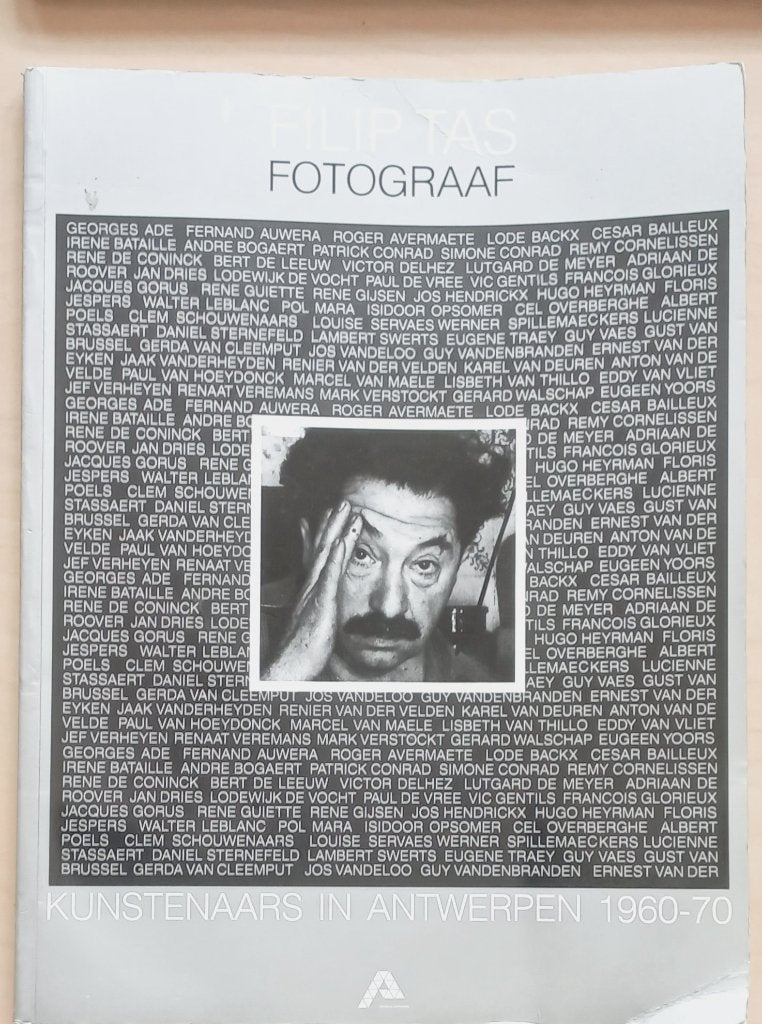 Filip Tas Kunstenaars in Antwerpen 1960-70 Leblanc Heyrman, Boeken, Verzenden