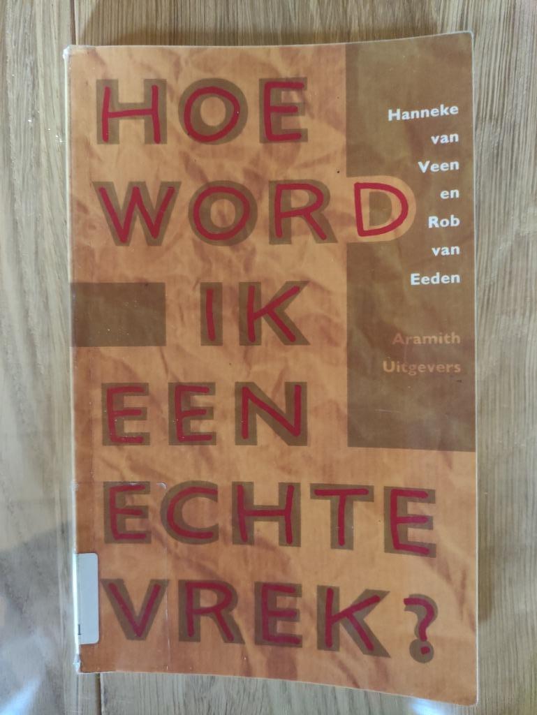 Hoe word ik een echte vrek?, Ophalen of Verzenden, Gelezen