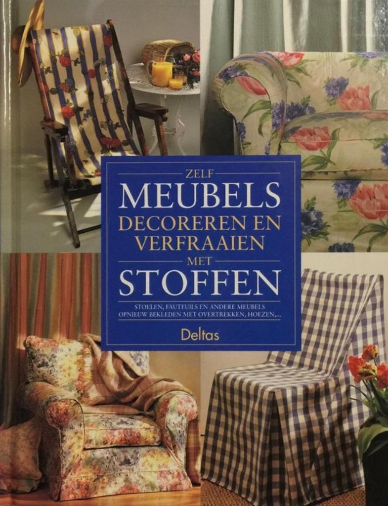 Zelf  meubels decoreren en verfraaien met stoffen, Enlèvement ou Envoi, Comme neuf