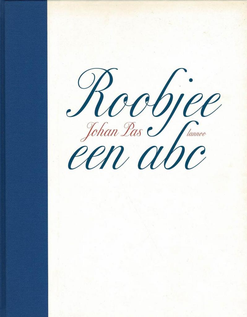 Pjeroo Roobjee - een abc, Livres, Art & Culture | Arts plastiques, Utilisé, Enlèvement ou Envoi