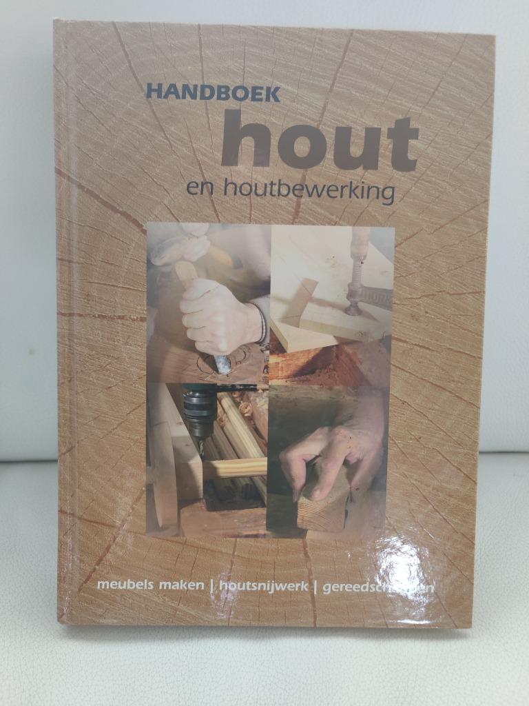 Handboek hout en houtbewerking, Enlèvement ou Envoi, Comme neuf, Bricolage