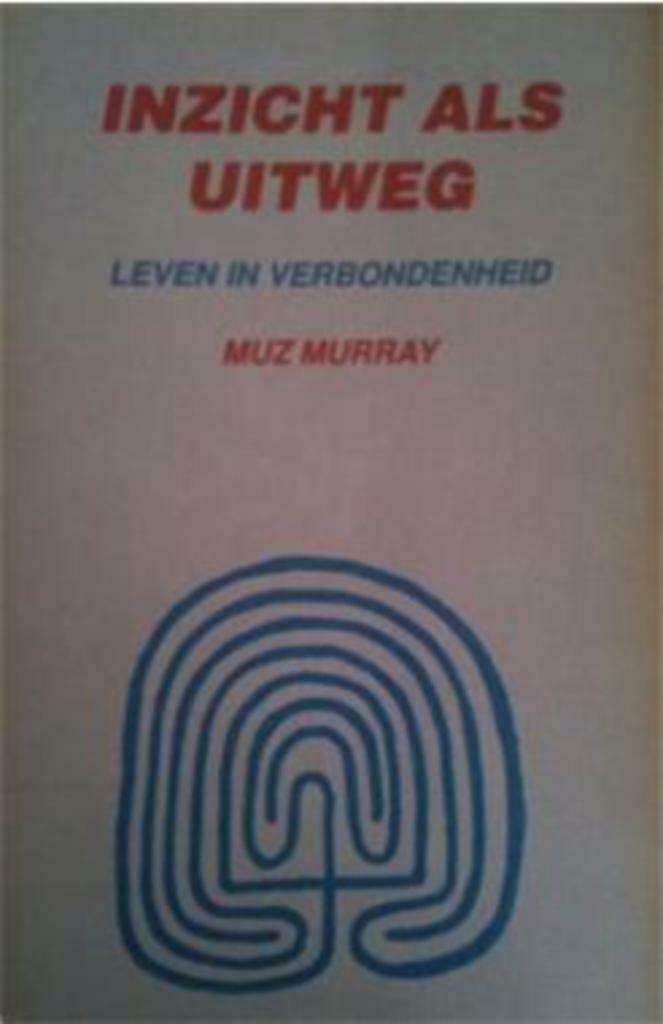 Inzicht als uitweg, Muz Murray, Ophalen of Verzenden, Gelezen