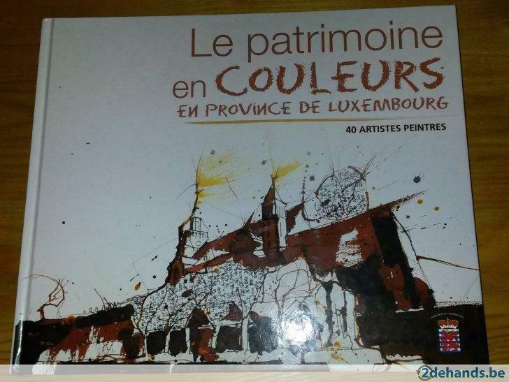 le patrimoine en couleurs en province de Luxembourg, Boeken, Kunst en Cultuur | Architectuur, Ophalen of Verzenden, Zo goed als nieuw