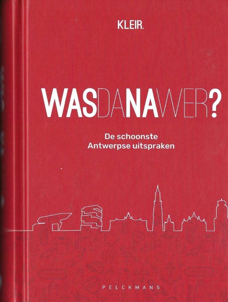 Wasdanawer? - De schoonste Antwerpse uitspraken, Boeken, Humor, Nieuw, Anekdotes en Observaties, Ophalen of Verzenden