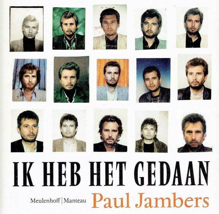 Ik heb het gedaan. Paul Jambers. Biografie., Enlèvement ou Envoi, Utilisé