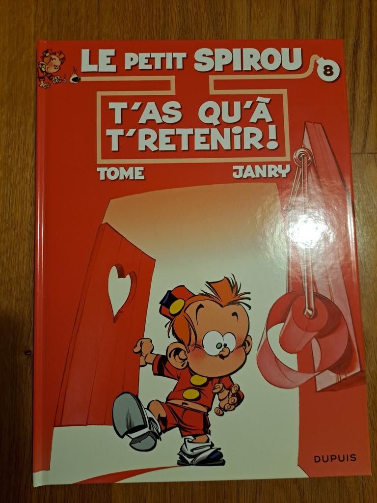 Le petit spirou 8 T'as qu'à te retenir tome et janry, Ophalen of Verzenden, Nieuw, Tome janry