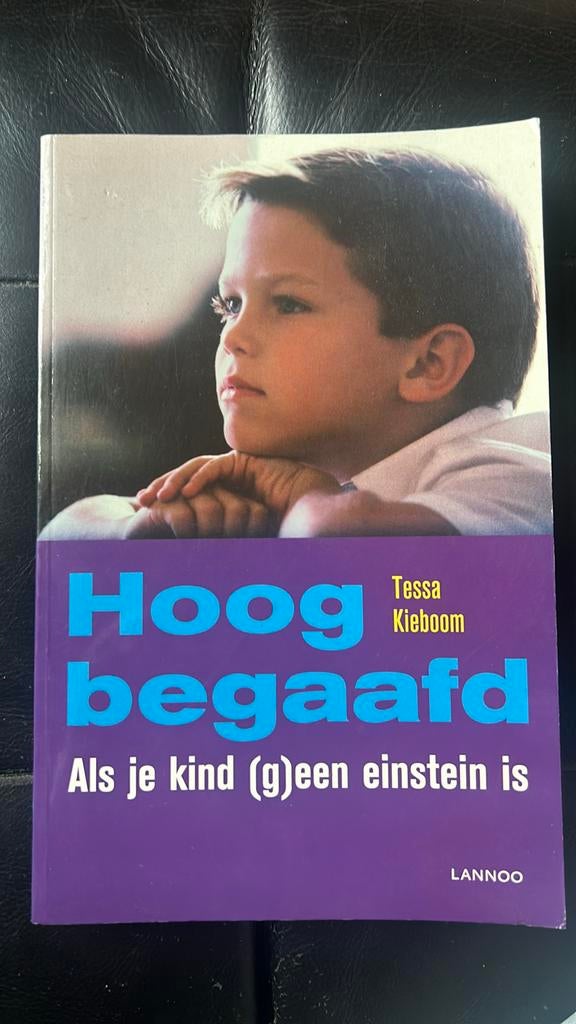 Tessa Kieboom - Hoogbegaafd, Boeken, Zwangerschap en Opvoeding, Zo goed als nieuw, Ophalen of Verzenden